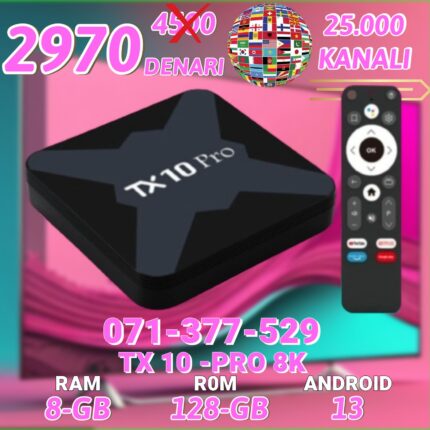 ANDROID TV BOX TX10 PRO 6K 8 GIGA RAM 128 GIGA ROM SO INTSTALIRANI 25000 TV KANALI